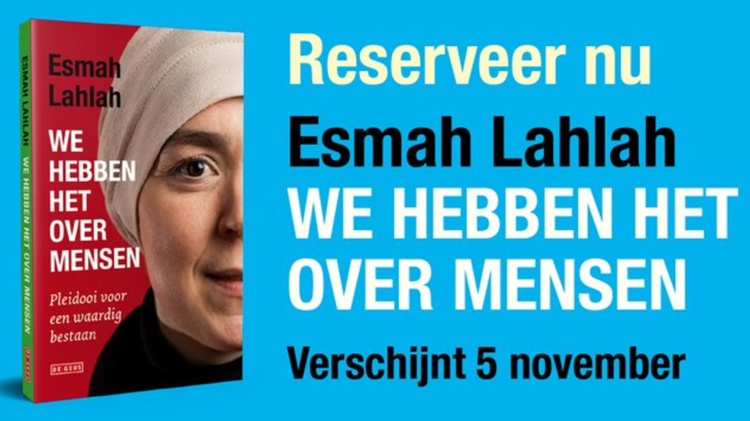 'We hebben het over mensen' door Esmah Lahlah